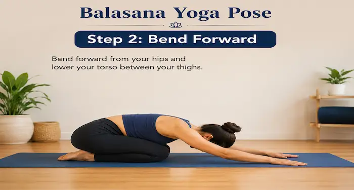 Step 2 Bend Forward
